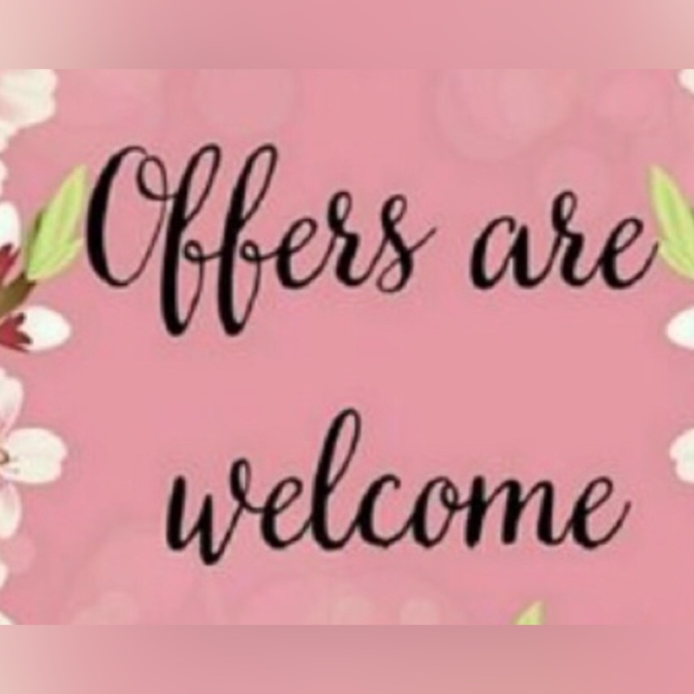 Offers are welcome!